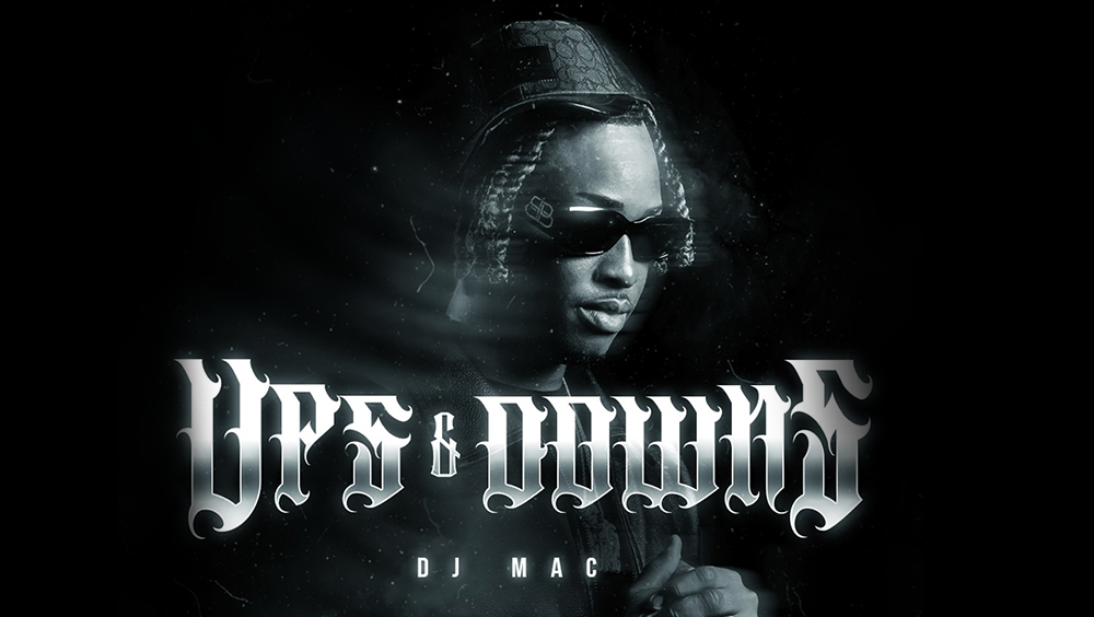 DJ Mac’s Ups & Downs